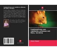 Leptospirose Em Roedores Urbanos Em Kiev, Ucrânia