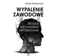 L'épuisement professionnel - Beata Mańkowska (Literatur, Psychologie auf Polnisch)