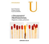 Epuisement Professionnel - Diagnostic, Analyse, Prévention