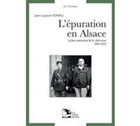 L'epuration en alsace Jean-Laurent Vonau (Auteur)