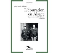 L'epuration en alsace - Jean-Laurent Vonau - La Nuee Bleue - broché - Etude