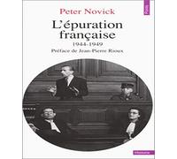 L'Epuration française : 1944-1949