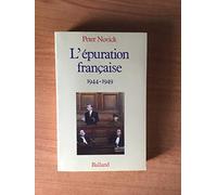 L'Épuration française: 1944-1949