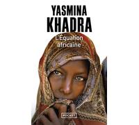 L'équation africaine - Yasmina Khadra - Pocket - Poche - Roman