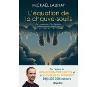 L'Équation de la chauve-souris De la poussée d'Archimède à la physique quantique - Mickaël Launay - Hugo Doc - broché - Guide