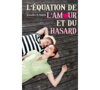 L'équation de l'amour et du hasard