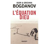 L'équation Dieu