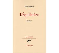 L'Équilatère - Paul Fournel - Gallimard - broché - Roman