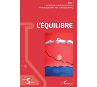 L'équilibre - AMIC - L'harmattan - broché - Essai