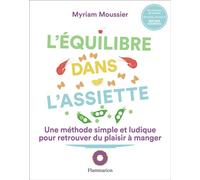 Myriam Moussier – L'équilibre dans l'assiette