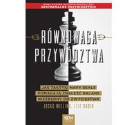 L'équilibre du leadership Jocko Willink, Leif Babin (Buch auf Polnisch)