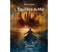 L'équilibre du mal