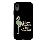L'équilibre est Un Mythe, Je Reste là, Flamingo Coque pour iPhone XR