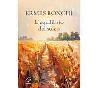 L'equilibrio del solco