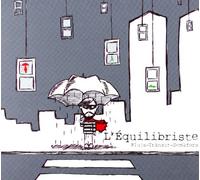 L'Equilibriste - Pluja Transit Semafors [Import]