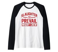 L'équipage de Slaughter to Prevail Misery Manche Raglan