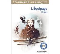 L'Équipage Joseph Kessel (Auteur), Emmanuelle Guillou (Edité par)