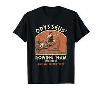 L'équipe d'aviron d'Odysseus, y Sommes-Nous déjà ? The Odyssey Funny T-Shirt Graphique avec Valeur, Homme, Noir, S