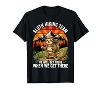L'équipe de randonnée paresseuse Nous y arriverons Quand Nous y arriverons T-Shirt