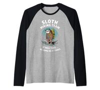 L'équipe de randonnée paresseux prendra aussi longtemps que cela prendra drôle Manche Raglan