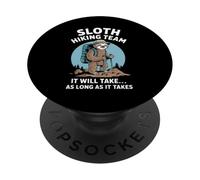 L'équipe de randonnée paresseux prendra aussi longtemps que cela prendra drôle PopSockets PopGrip Adhésif