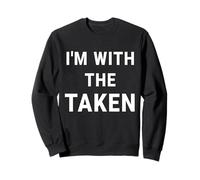 L'équipe de soutien de I'm With The Taken Funny Bachelor Party Sweatshirt