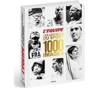 L'Équipe – Les légendes du sport en 1000 images – Relié