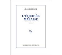 L'Équipée malaise Jean Echenoz (Auteur)