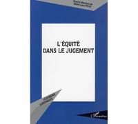 L'Équité dans le jugement - Marie-Luce Pavia - L'harmattan - broché - Etude