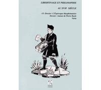 L'equivoque Blasphématoire - Autour De Pierre Bayle