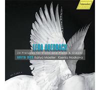 Lera Auerbach : 24 Préludes pour violon et piano. Avita duo.