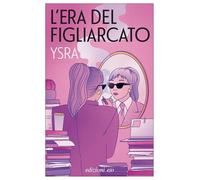 L'era del figliarcato