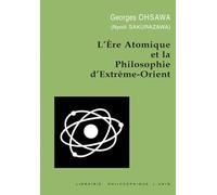 L'ère atomique et la philosophie d'Extrême-Orient