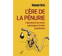 L'ère de la pénurie Vincent Ortiz (Auteur)