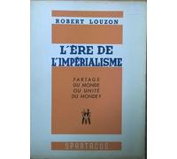 L'ère De L'impérialisme
