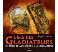 L'Ère des gladiateurs