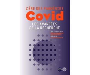 L'ère des pandémies : COVID les avancées de la recherche. - Collectif - Le Cherche-Midi - broché - Essai