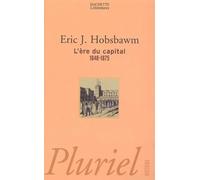 L'ère du capital : 1848 - 1875