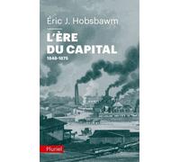 L'ère Du Capital 1848-1875