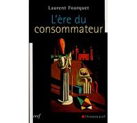 L'ère du consommateur