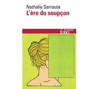 Nathalie Sarraute – L'ère du soupçon – Essais sur le roman – Broché (Gallimard)