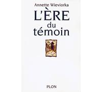 L'ère du témoin