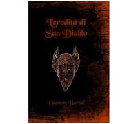 L'eredità Di San Diablo