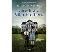 L'eredità di villa Freiberg
