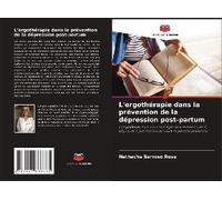 L'ergothérapie Dans La Prévention De La Dépression Post-Partum
