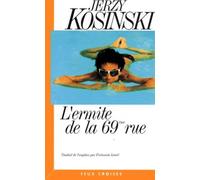 L'ermite de la 69e rue: Notes de travail de Norbert Kosky