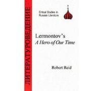 Lermontov's a Hero of Our Time Reid, R., Reid, Robert (Auteur)