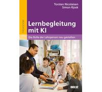Lernbegleitung mit KI: Die Rolle der Lehrperson neu gestalten