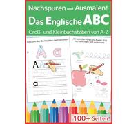 Lernen mit Freude: Buchstaben schreiben lernen für Vorschule & Kindergarten: Mit Nachspuren, Ausmalbildern und lustigen Aufgaben für Kinder ab 3 Jahre