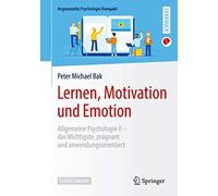 Lernen, Motivation Und Emotion